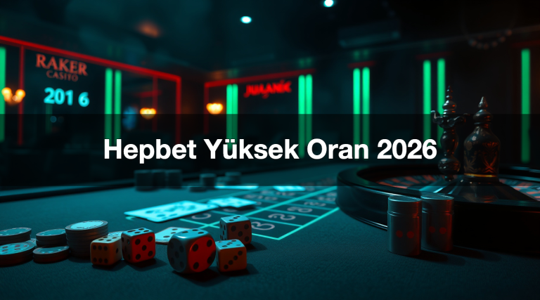 Hepbet Yüksek Oran 2026